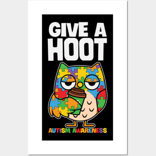 Autism Awareness - Give a Hoot Posters and Art